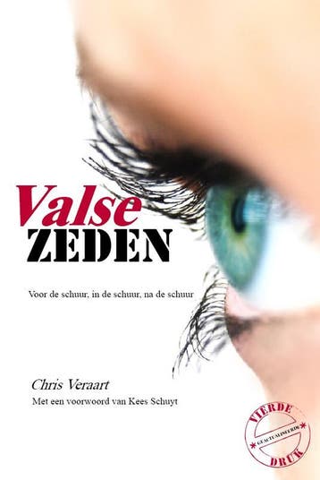 Valse zeden - Chris Veraart 9789069166575, Verzenden, Zo goed als nieuw, Chris Veraart