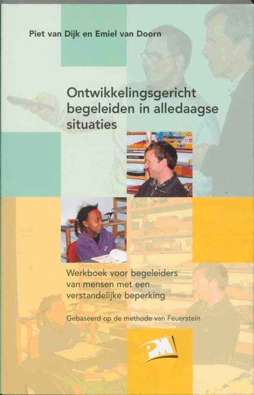 Ontwikkelingsgericht begeleiden in alledaagse situaties /, Boeken, Studieboeken en Cursussen, Gelezen, Verzenden