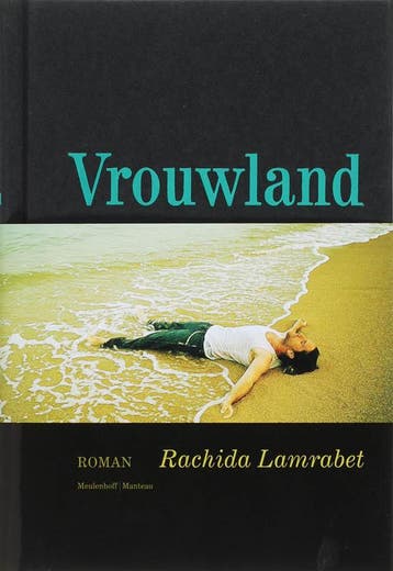 Vrouwland - Rachida Lamrabet 9789085421139, Verzenden, Zo goed als nieuw, Rachida Lamrabet