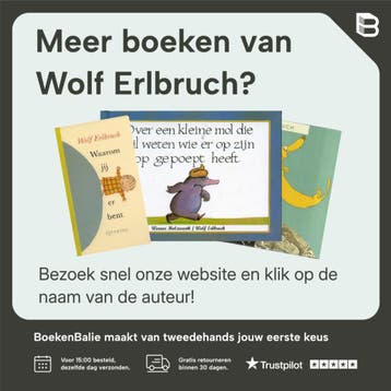 De eend, de dood en de tulp 9789045105536 Wolf Erlbruch, Verzenden, Zo goed als nieuw, Wolf Erlbruch