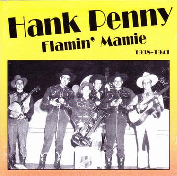 cd - Hank Penny - Flamin Mamie 1938-1941, Verzenden, Zo goed als nieuw