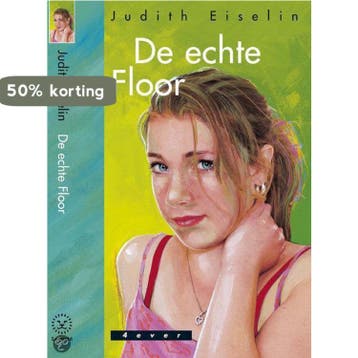 De echte Floor / 4ever - J. Eiselin 9789025846152, Verzenden, Gelezen, J. Eiselin