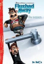 Flushed away - de roman / Flushed Away / 1 9789037464313, Verzenden, Gelezen