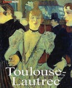 Kunstmini Toulouse-Lautrec 9783833115691 Udo Felbinger, Verzenden, Gelezen, Udo Felbinger