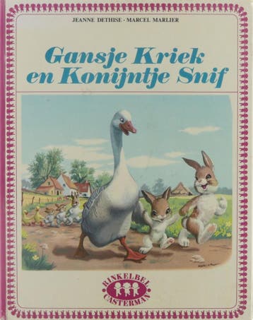 Gansje Kriek en konijntje Snif / AVONTURENLAND - J. Dethise, Verzenden, Gelezen, J. Dethise