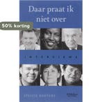 Daar praat ik niet over 9789029079945 S. Kouters, Verzenden, Gelezen, S. Kouters