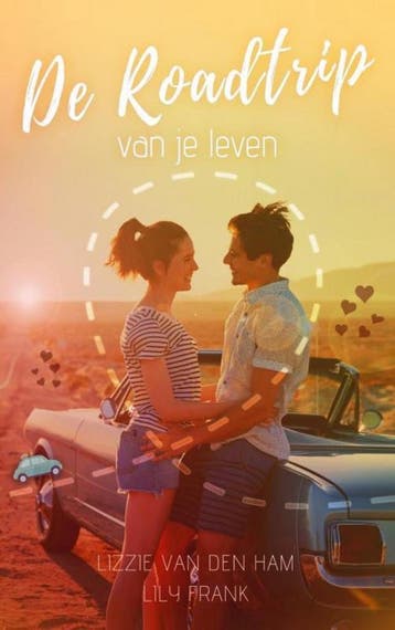 De roadtrip van je leven - Lizzie Van den Ham 9789463988780, Verzenden, Zo goed als nieuw, Lizzie Van den Ham