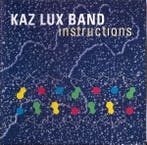 cd - Kaz Lux Band - Instructions, Verzenden, Zo goed als nieuw