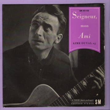 Aimé Duval – Seigneur, Mon Ami / Pourqoui Viens-Tu Si Tard /, Ophalen of Verzenden, Nieuw in verpakking
