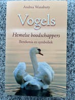 Vogels – Hemelse boodschappers  (Andrea Wansbury), Boeken, Gelezen, Achtergrond en Informatie, Verzenden, Andrea Wansbury