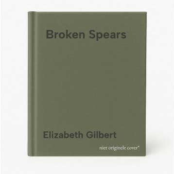 Broken Spears - Elizabeth Gilbert 9780871138408, Verzenden, Gelezen, Elizabeth Gilbert