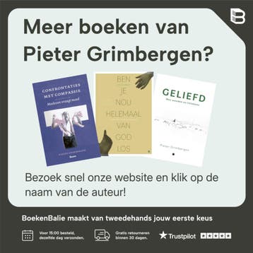 Zorg, zingeving en waardigheid - Pieter Grimbergen, Verzenden, Zo goed als nieuw, Pieter Grimbergen