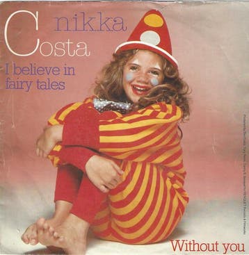Nikka Costa - I Believe In Fairy Tales, Ophalen of Verzenden, Gebruikt