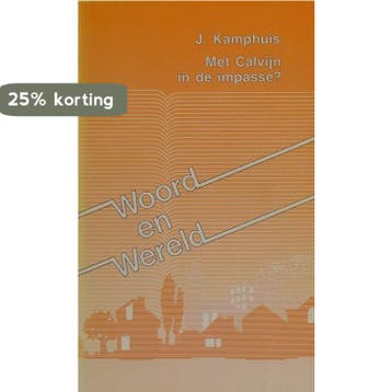 Met calvijn in de impasse 10 - Kamphuis 9789050460118, Verzenden, Gelezen, Kamphuis
