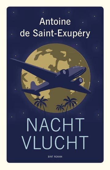 Nachtvlucht / Bint Klassiek - Antoine de Saint-Exupery, Verzenden, Gelezen, Antoine de Saint-Exupery