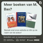 Bloemen van de Nieuwe Tijd 9789071349164 M. Bax, Verzenden, Zo goed als nieuw, M. Bax
