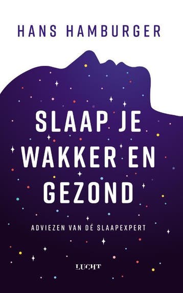 Slaap je wakker en gezond - Hans Hamburger 9789493272095, Boeken, Verzenden, Gelezen, Hans Hamburger