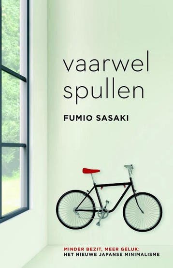 Vaarwel spullen - Fumio Sasaki 9789400509108, Verzenden, Zo goed als nieuw, Fumio Sasaki