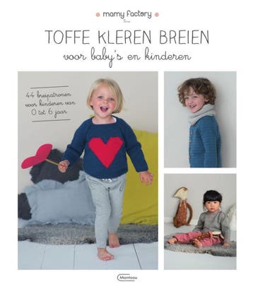 Toffe kleren breien voor babys en kinderen - Mamy Factory, Verzenden, Gelezen, Mamy Factory