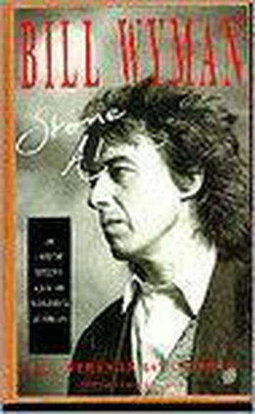 Bill wyman stone alone - Wyman 9789050181198, Verzenden, Zo goed als nieuw, Wyman