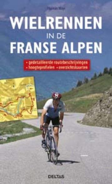Wielrennen in de Franse Alpen - Thomas Mayr 9789044727814, Verzenden, Gelezen, Thomas Mayr