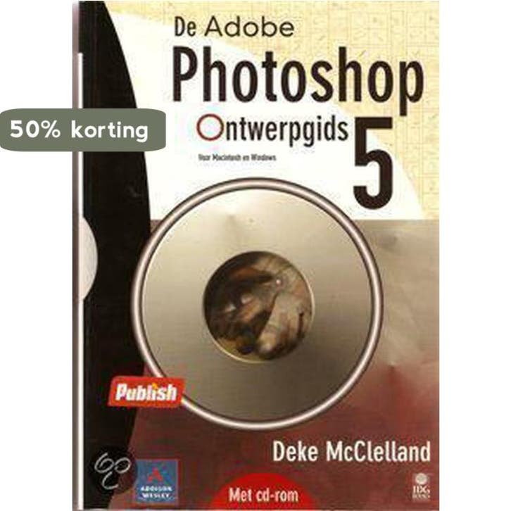 De Adobe Photoshop 5 ontwerpgids 9789067899987, Boeken, Informatica en Computer, Gelezen, Verzenden