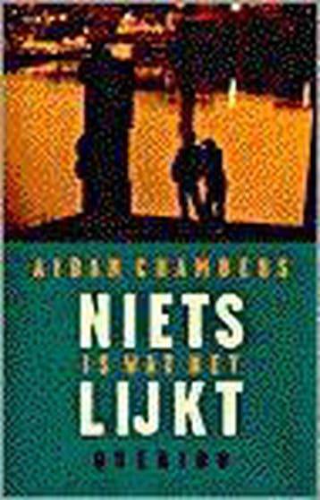 Niets is wat het lijkt - Aidan Chambers 9789021456409, Verzenden, Gelezen, Aidan Chambers