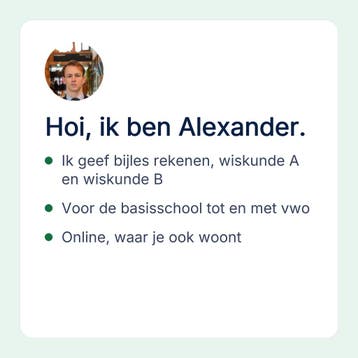Alexander geeft online bijles rekenen en wiskunde A, Privéles, Bijles
