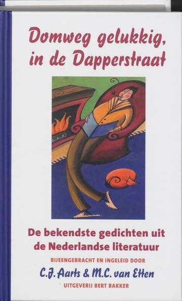Domweg gelukkig, in de Dapperstraat 9789035133013, Verzenden, Gelezen