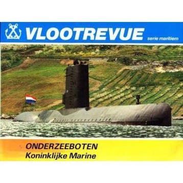 Vlootrevue, Onderzeeboten Koninklijke Marine - Kubatz, Verzenden, Gelezen