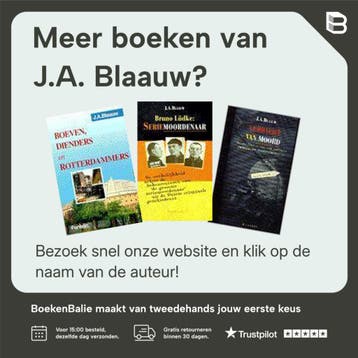 Moord te Rotterdam - J.A. Blaauw 9789026122774, Verzenden, Gelezen, J.A. Blaauw