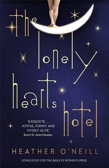 The Lonely Hearts Hotel - Heather ONeill 9781849163378, Verzenden, Gelezen, Heather O'Neill