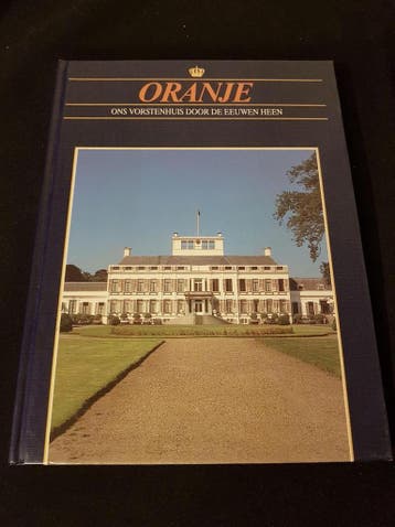 Vorstelijke huizen en paleizen - Deel 3 Oranje 9789051411720, Verzenden, Zo goed als nieuw, K.A. van den Hoek