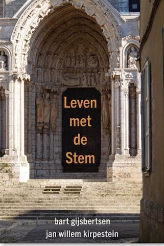 Leven Met De Stem | Bart Gijsbertsen; Jan Willem Kirpestein, Ophalen of Verzenden, Nieuw, Bart Gijsbertsen; Jan Willem Kirpestein