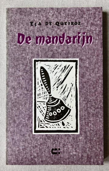 Mandarijn, de 9789074328524 E. de Queiroz, Boeken, Verzenden, Zo goed als nieuw, E. de Queiroz