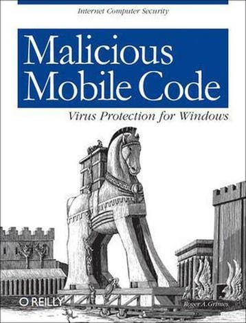 Malicious Mobile Code - Roger A. Grimes 9781565926820, Boeken, Verzenden, Gelezen, Roger A. Grimes