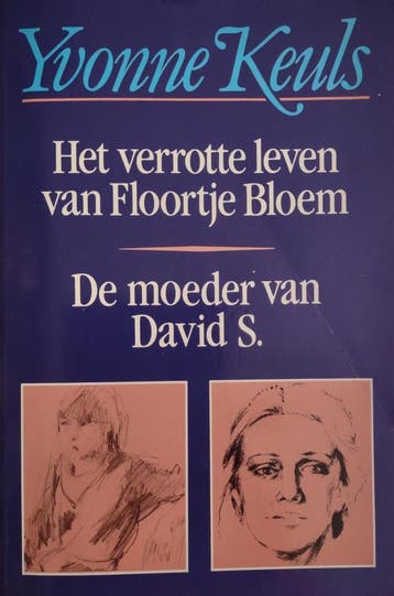 Het verrotte leven van Floortje Bloem - De moeder van David, Verzenden, Gelezen, Yvonne Keuls