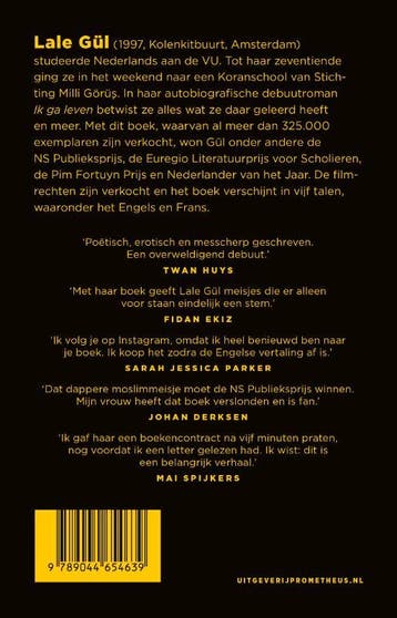 Ik ga leven 9789044654639 Lale Gül, Boeken, Verzenden, Gelezen, Lale Gül