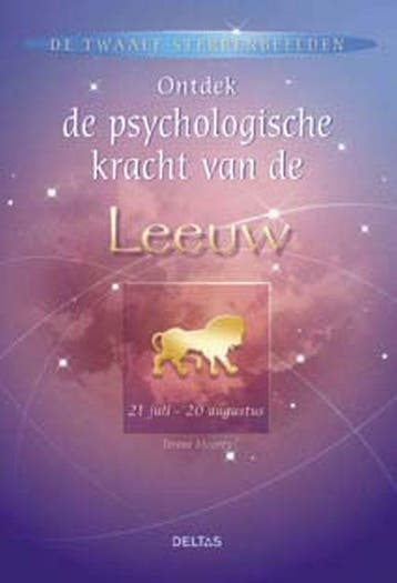 Ontdek de psychologische kracht van de Leeuw / De twaalf, Boeken, Verzenden, Gelezen, T. Moorey