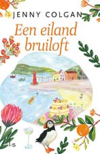 Een eilandbruiloft / Café Zon & Zee / 5 9789021030814, Boeken, Verzenden, Gelezen, Jenny Colgan