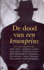 De dood van een kroonprins 9789023401315 H. Apotheker, Verzenden, Gelezen, H. Apotheker