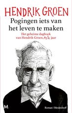 9789089684424 Pogingen iets van het leven te maken, Verzenden, Zo goed als nieuw, Hendrik Groen