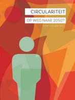 Circulariteit, op weg naar 2050? 9789463660549, Boeken, Verzenden, Gelezen, Peter Luscuere