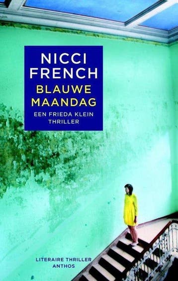 Blauwe maandag - Nicci French 9789026332029, Verzenden, Gelezen, Nicci French