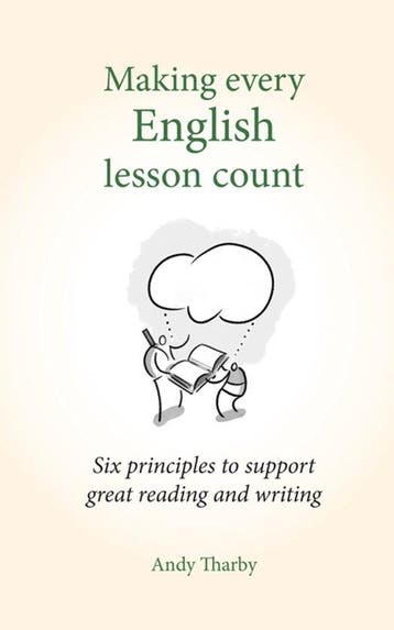 9781785831799 Making Every English Lesson Count, Verzenden, Nieuw, Andy Tharby