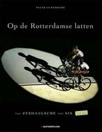 Op de Rotterdamse latten / druk ND, Ophalen of Verzenden, Nieuw