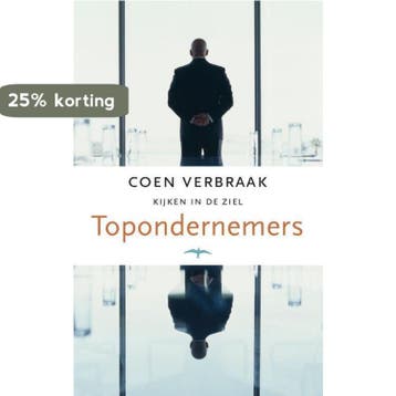 Topondernemers / Kijken in de ziel - Coen Verbraak, Verzenden, Gelezen, Coen Verbraak
