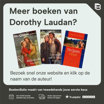 DR QUINN TRILOGIE 2 - Dorothy Laudan 9789029717212, Boeken, Verzenden, Gelezen, Dorothy Laudan