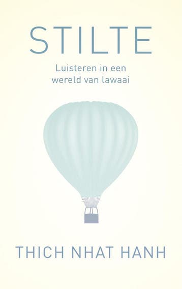 Stilte - Thich Nhat Hanh 9789025906108, Verzenden, Zo goed als nieuw, Thich Nhat Hanh