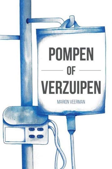 9789402195378 Pompen of Verzuipen Marion Veerman, Verzenden, Nieuw, Marion Veerman